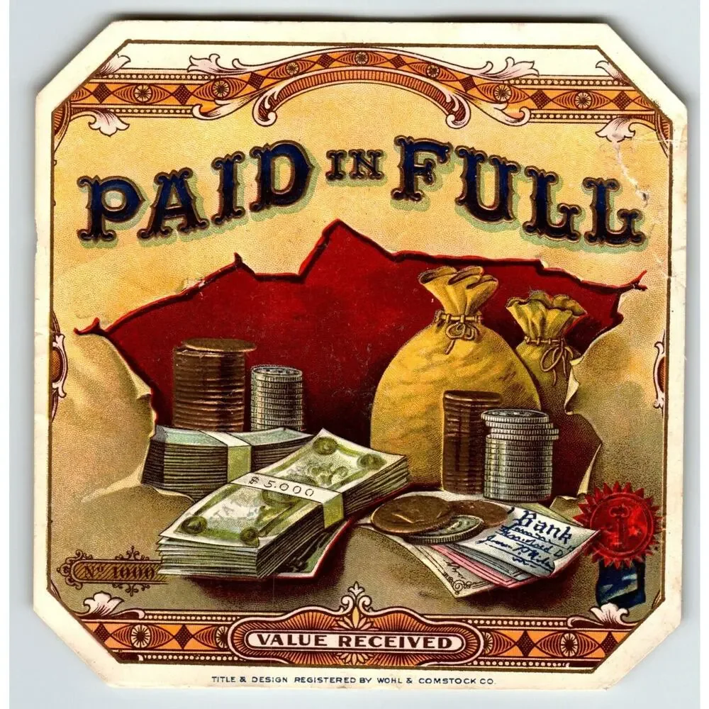 Paid In Full Tobacco Label Money Bags Loot Gold Embossed Original Vintage As Is